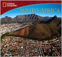 National Geographic Society: 2011 National Geographic South Africa Wall Calendar
