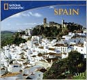 Book cover image of 2011 National Geographic Spain Wall Calendar by National Geographic Society