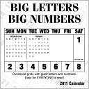 Book cover image of 2011 Big Letters Big Numbers Wall Calendar by Zebra Publishing