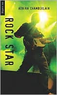 Book cover image of Rock Star by Adrian Chamberlain