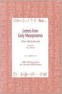 Book cover image of Letters from Early Mesopotamia by Piotr Michalowski