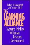 Stephen J. Gill: The Learning Alliance: Systems Thinking in Human Resource Development