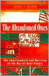 Mark S. Hamm: The Abandoned Ones: The Imprisonment and Uprising of the Mariel Boat People