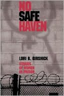 Lori B Girshick: No Safe Haven