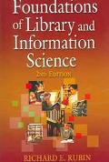 Book cover image of Foundations of Library and Information Science by Richard E. Rubin