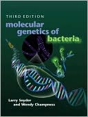 Larry Snyder: Molecular Genetics of Bacteria