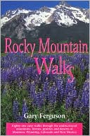 Book cover image of Rocky Mountain Walks by Gary Ferguson
