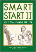 Patte Barth: Smart Start II: Why Standards Matter, Vol. 2