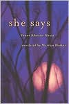 Venus Khoury-Ghata: She Says