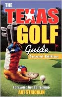 Book cover image of Texas Golf Guide, 2nd Edition by Art Stricklin