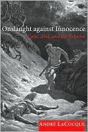 Book cover image of Onslaught Against Innocence: Cain, Abel, and the Yahwist by Andre LaCocque