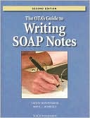 Sherry Borcherding: The OTA's Guide to Writing SOAP Notes