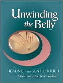 Allison Post: Unwinding the Belly: Healing with Gentle Touch