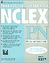 Linda Waide: Pharmacology Made Easy for NCLEX-PN: Review and Study Guide