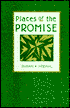 Book cover image of Places of the Promise by Susan K. Hedahl