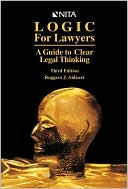 Book cover image of Logic for Lawyers by Ruggero J. Aldisert