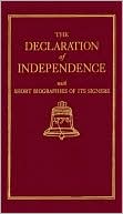 Benson J Lossing: The Declaration of Independence: With Portraits of the Signers