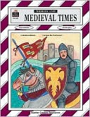 Cynthia Ross: Medieval Times: Grades 5-8
