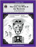 Michael Shepherd: The Lion, the Witch and the Wardrobe: Literature Unit
