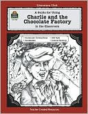 Concetta Doti Ryan: Charlie and the Chocolate Factory; A Literature Unit
