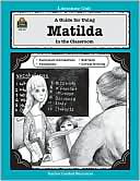 Grace Jasmine: Matilda: Literature Unit