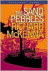Richard McKenna: The Sand Pebbles