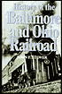 Book cover image of History of the Baltimore and Ohio Railroad by John F. Stover