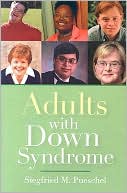 Book cover image of Adults With Down Syndrome by Siegfried M. Ed. Pueschel