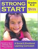 Kenneth W. Merrell: Strong Start: Grades K-2: A Social and Emotional Learning Curriculum