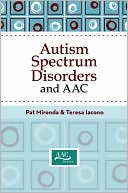 Pat Mirenda: Autism Spectrum Disorders and AAC