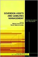 Book cover image of Sovereign Assets and Liabilities Management: Proceedings of a Conference Held in Hong Kong SAR by David Folkerts-Landau