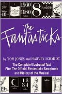 Harvey Schmidt: The Fantasticks