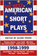 Glenn Young: The Best American Short Plays 1998-1999