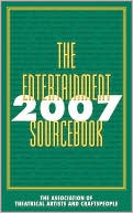 ATAC (The ATAC (The Association of Theatrical Artists and Craftspeople): The Entertainment Sourcebook 2007