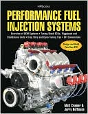 Matt Cramer: Performance Fuel Injection Systems HP1557: How to Design, Build, Modify, and Tune EFI and ECU Systems. Covers Components, Sensors, Fuel and Ignition Requirements, Standalone Units, Drag Strip A