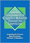 Jacqueline B. Persons: Essential Components of Cognitive-Behavior Therapy for Depression