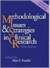 Alan E. Kazdin: Methodological Issues and Strategies in Clinical Research