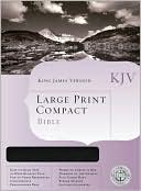 Holman Bible Holman Bible Publishers: KJV Large Print Compact Bible: King James Version, Black Bonded Leather