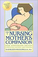 Book cover image of Nursing Mother's Companion by Kathleen Huggins