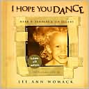 Book cover image of I Hope You Dance by Mark D. Sanders