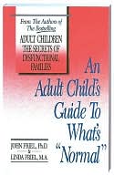 John Friel: An Adult Child's Guide to What's Normal