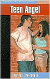 Book cover image of Teen Angel by Gloria L. Velasquez