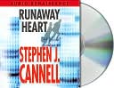 Stephen J. Cannell: Runaway Heart
