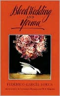Federico Garcia Lorca: Blood Wedding and Yerma