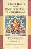 Tsong-kha-pa: Great Treatise on the Stages of the Path to Enlightenment: The Lamrim Chenmo, Vol. 1