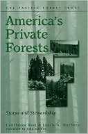 Constance Best: America's Private Forests: Status and Stewardship