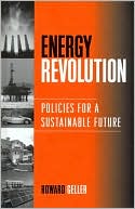 Howard Geller: Energy Revolution: Policies for a Sustainable Future