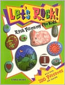 Book cover image of Let's Rock!: Rock Painting for Kids (Craft Series) by Linda Kranz