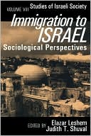 Book cover image of Immigration To Israel, Vol. 8 by Judith Shuval