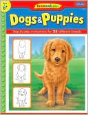 Walter Foster: Dogs and Puppies: Step-by-Step Instructions for 25 Different Breeds